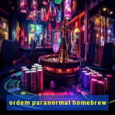 ordem paranormal homebrew